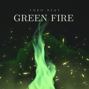 Green Fire