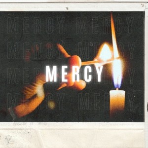 Mercy (Explicit)