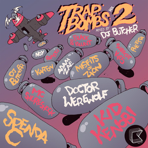 Trap Bombs Vol. 2 - Mixed by DJ Butcher (AUS)