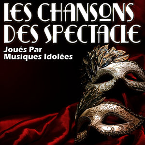 Les Chansons Des Spectacle