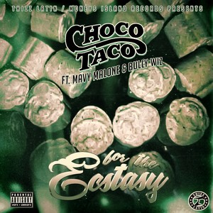 For the Ecstacy (Explicit)