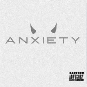 Anxiety (Explicit)