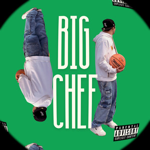 BIG CHEF (Explicit)