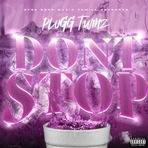 Dont Stop (feat. Zoowe) [Explicit]