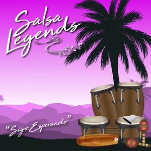 Salsa Legends / Sigo Esperando