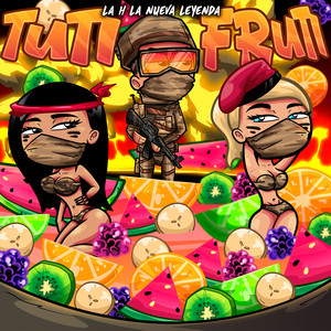 Tuti Fruti (Explicit)