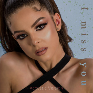 I Miss You (Acoustic)