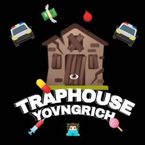TRAPHOUSE