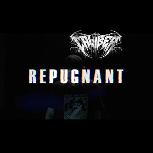 Repugnant (feat. Jaden Pruitt) [Explicit]