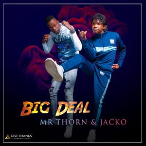 Big Deal (feat. Tells Jacko) [Explicit]