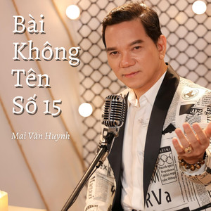 Bài Không Tên Số 15