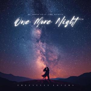 One More Night (feat. The RuKitz)