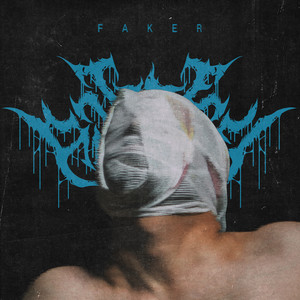 Faker（伪装兽）[Single 2020] (Explicit)