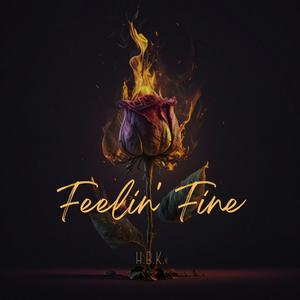 Feelin' Fine (feat. TJDUB, M00K13 & jcreexh)