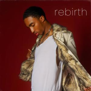 Rebirth (Explicit)