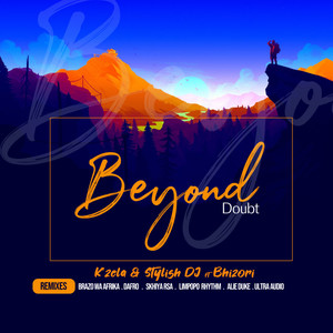 K'zela - Beyond Doubt (Brazo Wa Afrika Remix)