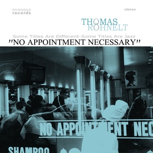 No Appointment Necessary