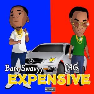 Expensive (feat. Jag) [Explicit]