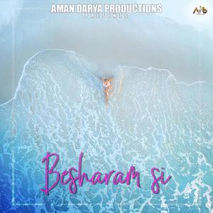 Besharam Si (feat. Deepanshi Nagar)