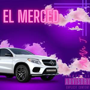 El Merced (Explicit)