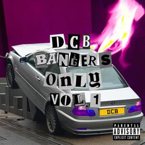 Bangers Only, Vol. 1 (Explicit)