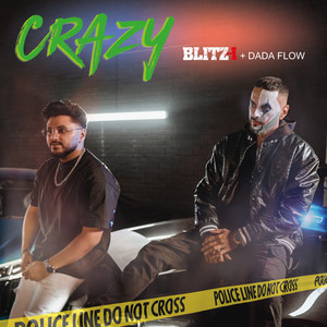 Crazy (Explicit)
