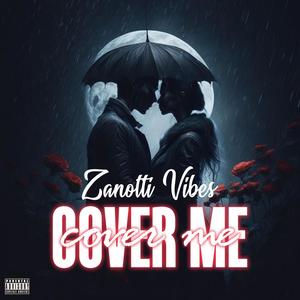 Cover me (Explicit)