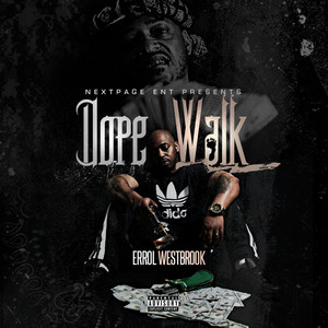 Dope Walk (Explicit)