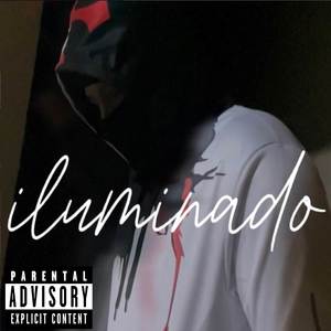 Iluminado (Explicit)