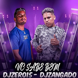 VC SABE BEM (Explicit)