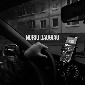 Noriu daugiau (Explicit)