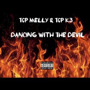 Dancing With The Devil (Explicit)