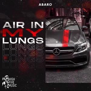 Air in my Lungs