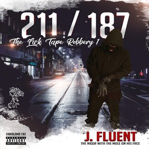 211/187 the Lick Tape Robbery 1 (Explicit)