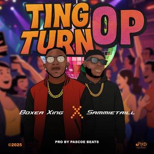 Ting Turn Op (feat. Sammietrill)