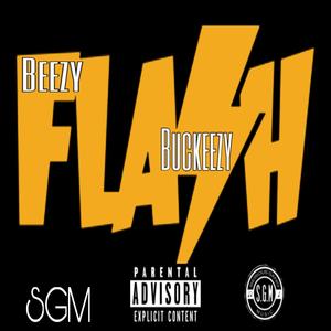 Flash (feat. Buckeezy) (Explicit)