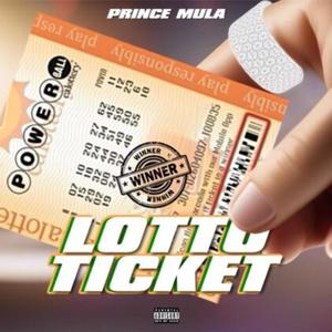 Lotto Ticket (Explicit)