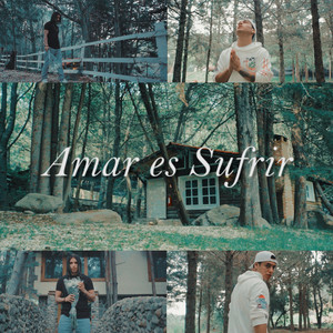 Amar Es Sufrir