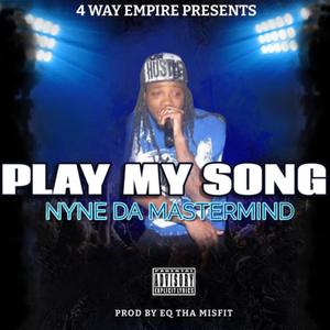 Play My Song (Explicit)