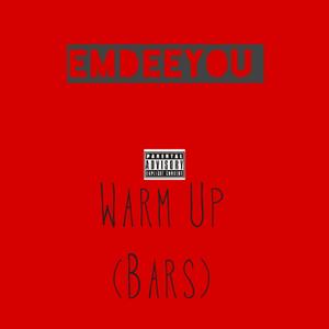 Warm Up (Explicit)