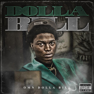 Dolla Bill (Explicit)