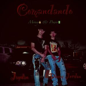 Comandando (Explicit)