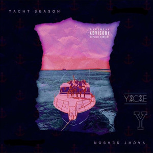 Yacht Season (Explicit)