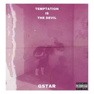 Temptation Is The Devil (Explicit)