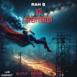 Rah B - LYRICAL COMBAT (feat. ROYCE DA 5'9) (Explicit)