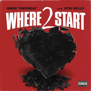 Where 2 Start (Explicit)