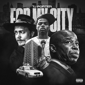For My City (Explicit)
