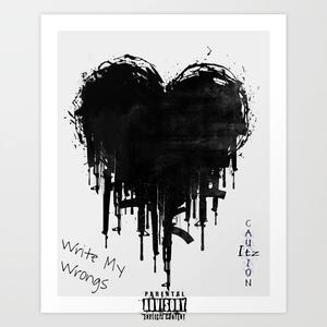 Right My Wrong's (Explicit)