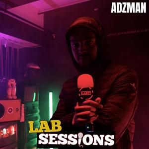 Adzman (#LABSESSIONS) (feat. Adzman) [Explicit]