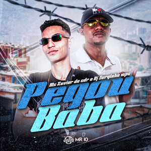 Dj Serginho MPC - Pegou Baba (Explicit)